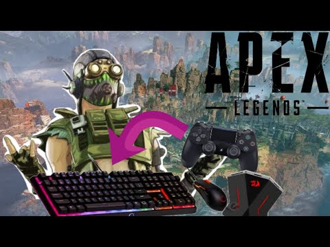 Apex Legends Ps4 Mouse Keyboard Requested Youtube