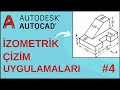 Autocad İzometrik / Perspektif Çizim Uygulamaları #4