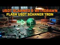Tested Flash USDT Scanner on TRON — Here's What Happened