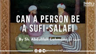 Was Ibnul Qayyim A Sufi? - By Sh. Abdulilah Lahmami حفظه الله