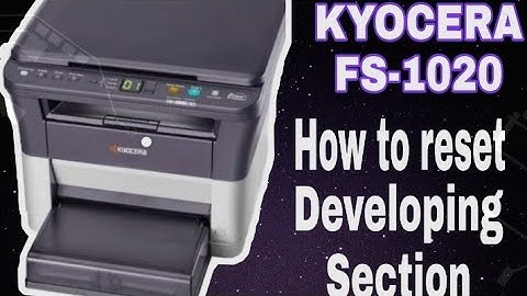 KYOCERA FS-1020MFP Printer/ How to reset Developing Section