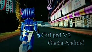 Girl ped.ifp a.k.a Girl anim (Ver 2) - GTA:SA Android