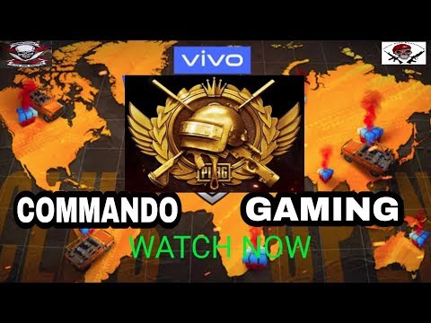 COMMANDO GAMING LIVE NOW PUBG MOBILE GAMING LIVE NOW ON YOUTUBE COMMANDO GAMING