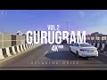 Driving in gurugram vol2  elevated highway  buildings  4k 60r