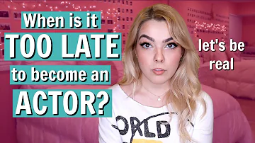 Can you become an actor at 25?