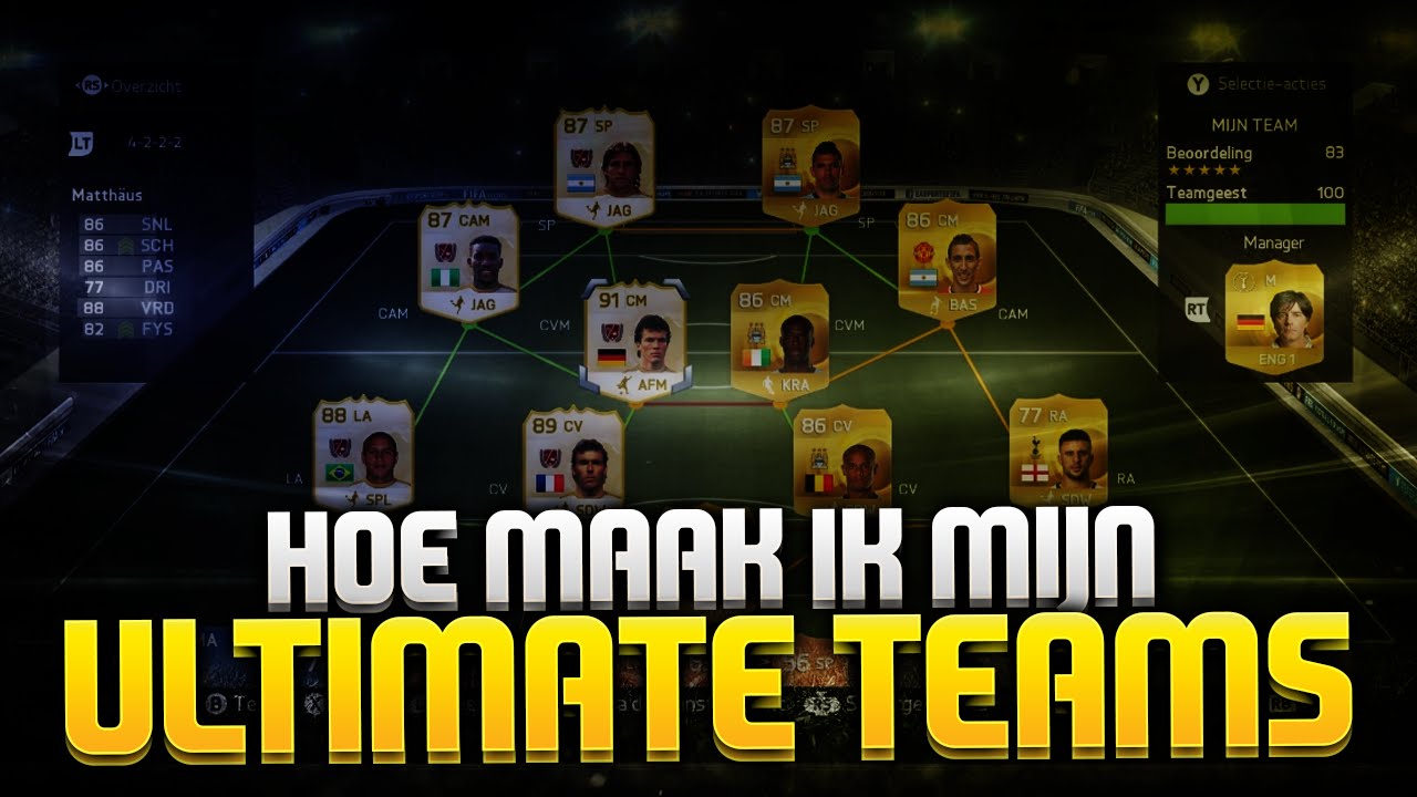 HOE MAAK IK MIJN ULTIMATE TEAMS!?
