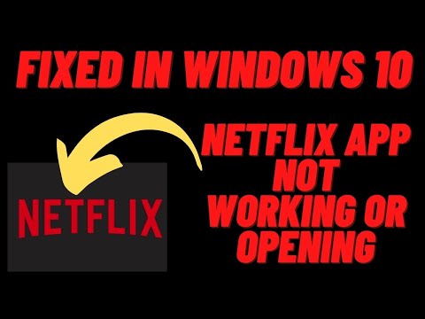 How to Netflix App Not Working in Windows 10 PC/Laptop