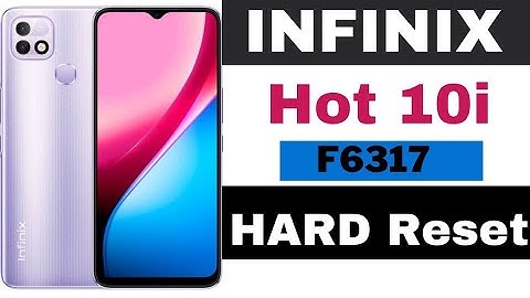 Hard Reset Infinix Hot 10i / Hot 10S / Hot 10T PR652B Remove Pattern/Password/Pincode