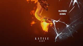 AZET - Katile (Slowed Down Version) Resimi