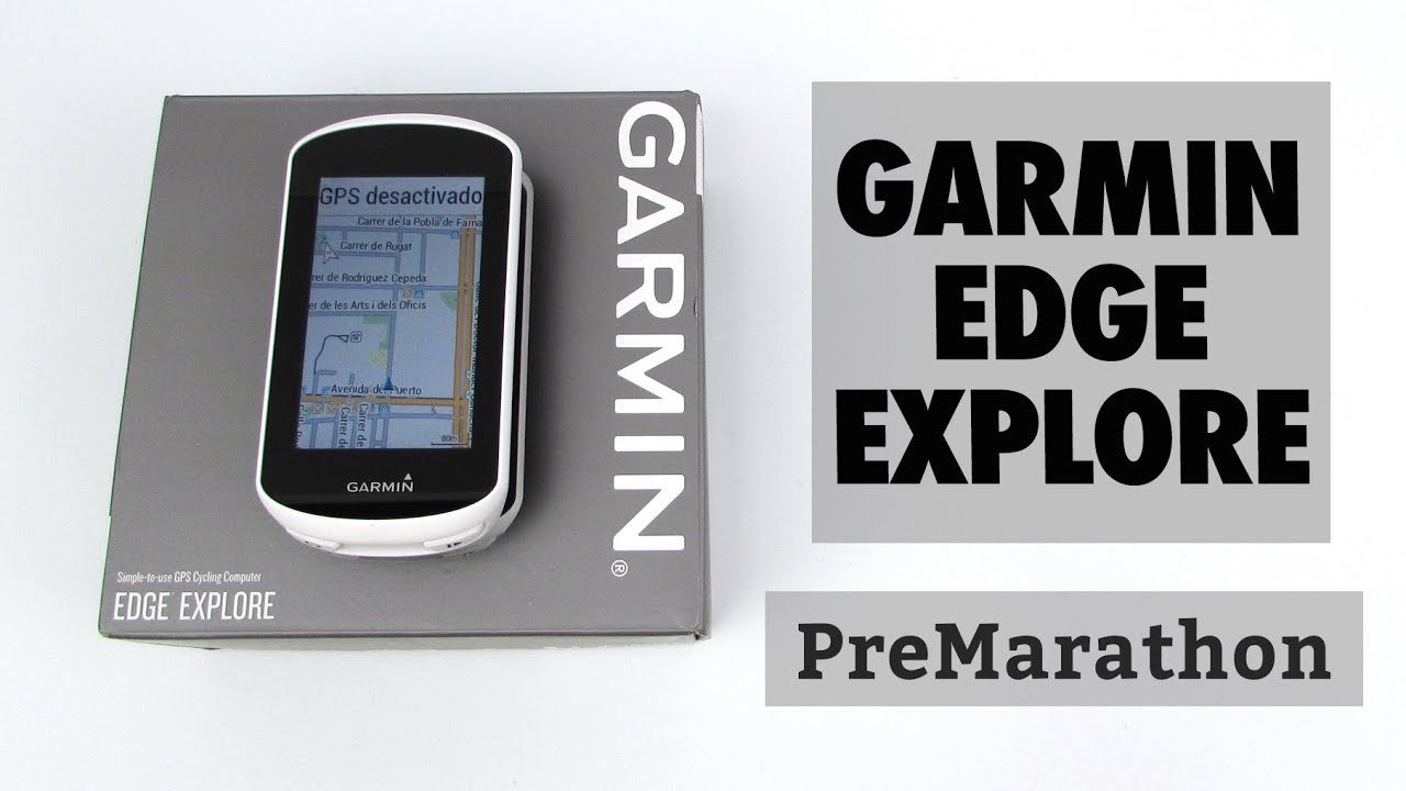 Garmin Edge Explore: review detallada y opinión. - YouTube