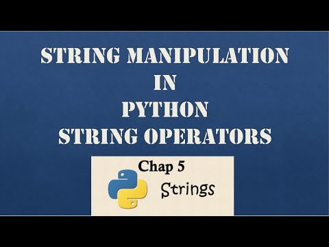Class 10 || Chap 5 || Part 1 || String Manipulation in Python || String ...