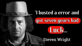 Steven Wright Life Changing Quotes Speech Words official 457