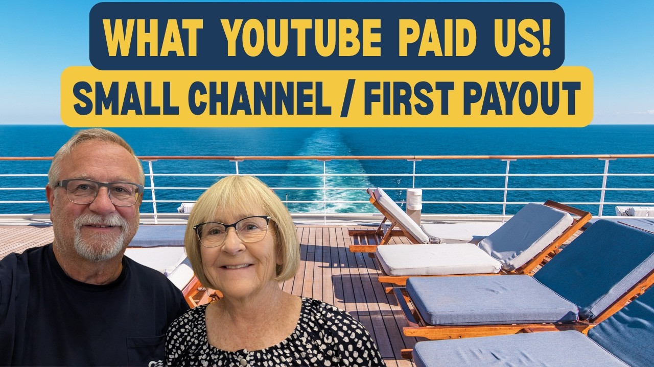 Is a Cruise Channel Worth It? Our 1st YouTube Paycheck After Retirement As A Small Channel