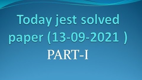 Today jest solved paper math section | Today jest solved paper(13-09-2021) | jest solved paper today