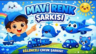 Mavi Renk Şarkısı - Çocuklar İçin Eğlenceli Renk Şarkısı