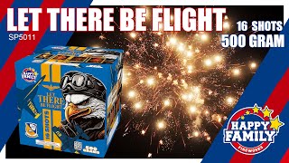 SP5011 LET THERE BE FLIGHT  from Happy Family Fireworks #fireworks