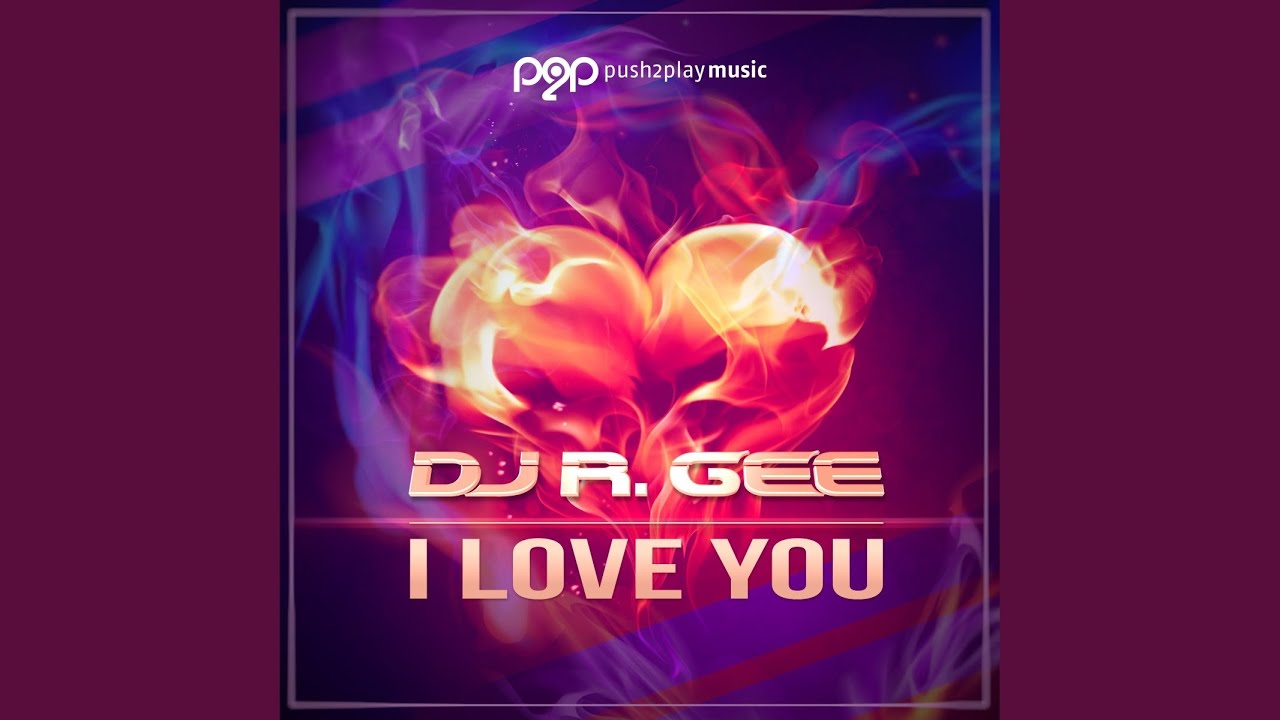 在 YouTube 上观看 I Love You (Danceable Radio Edit)