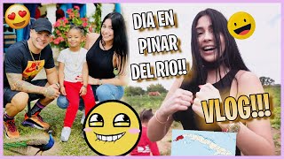 VAMOS A PINAR DEL RIO VLOG . Daniela Reyes