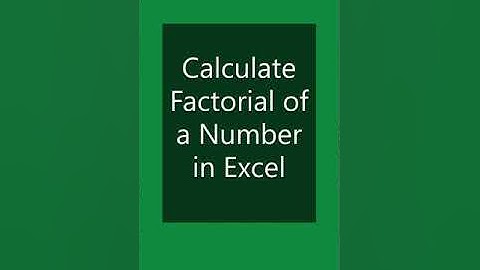 #Shorts | Calculate Factorial of a Number in Excel