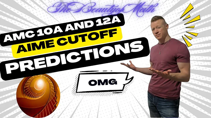 2025 AMC 10A and 12A AIME Cutoff Predictions