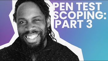 Scoping a penetration test: Part 3 - how big is the system/network you