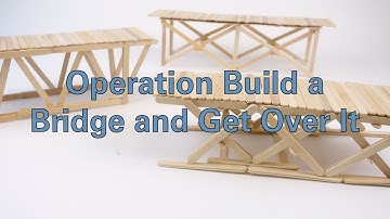 Operation Build a Bridge and Get Over It