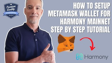 How To Setup Metamask Wallet For Harmony Mainnet Step By Step Tutorial