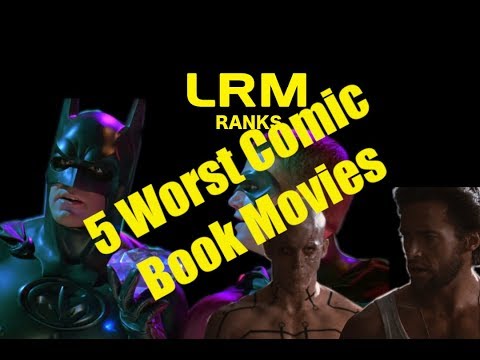 They Can't All Be Winners: The 5 Worst Comic Book Movies Ever | LRM Ranks It