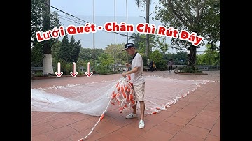Lưới Quét Cước Đúc.Rút Chân Có 1 không 2 Tại Kênh Lưới Đânh Cá A Đẩu ( Cao 4x130m ) Phao ABS