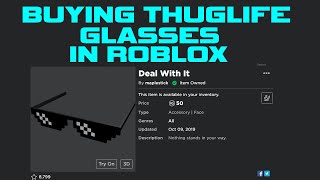 Buying Thuglife Glasses Deal With It In Roblox Youtube - roblox mlg glasses