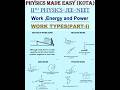 Conservative forces and potential energy; positive & negative work done; what is zero work done-13;