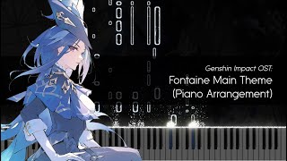 Genshin Impact: Fontaine Main Theme (Piano Arrangement by Me)