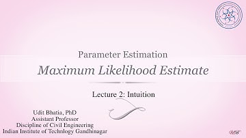 1.2 Maximum Likelihood estimate: Intuition