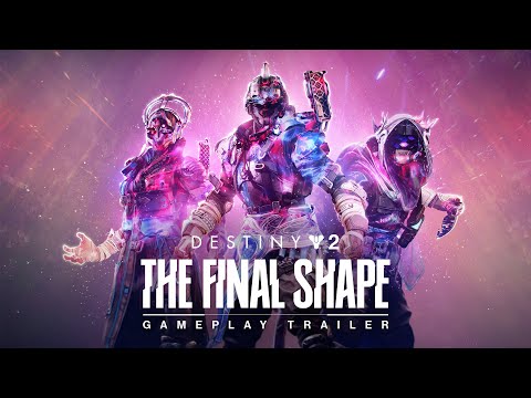 Destiny 2: The Final Shape | Gameplay Trailer [UK]