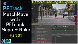 PFTrack Tutorial - Matchmoving With PFTrack,Maya & Nuke Part_01 [English] | PFTrack Camera Tracking