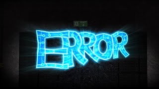 ERROR | OFFICIAL CINEMATIC GAME TEASER TRAILER 2 |