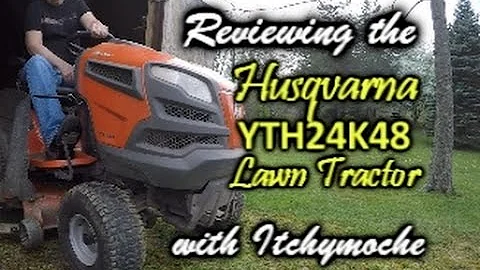 Husqvarna YTH24K48 Lawn Tractor Review