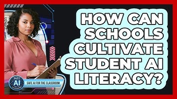 How Can Schools Cultivate Student AI Literacy?
