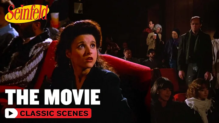 Elaine Saves Seats At The Movie Theater | The Movi...