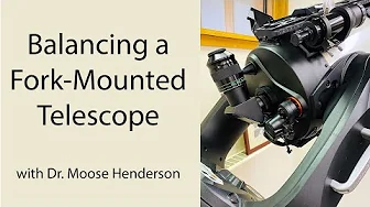 Balancing a Fork Mounted Telescope