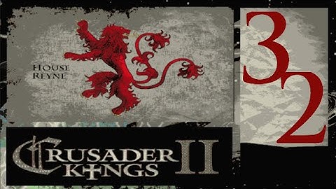 CK2, Game of Thrones: The Reynes of Castamere #32
