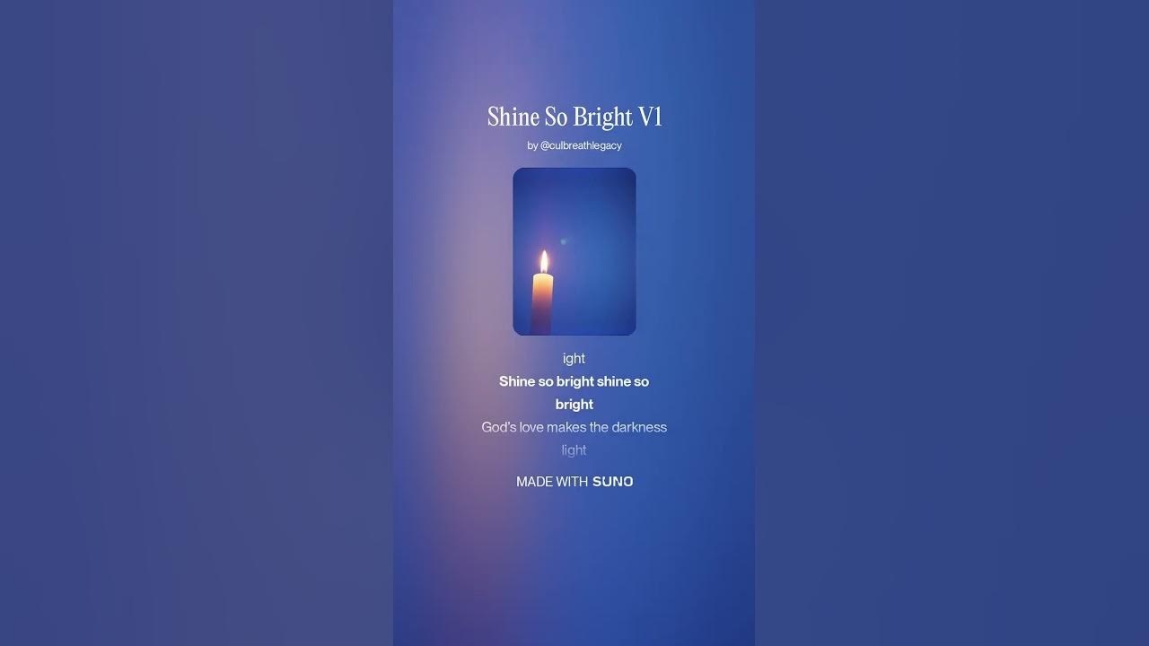 Shine So Bright V1 Shine So Bright V1