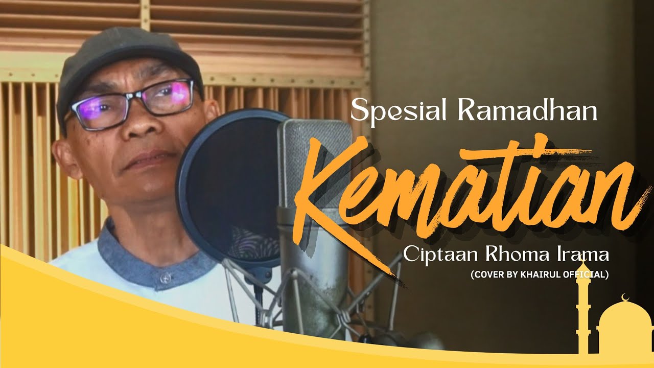 Kematian - Rhoma Irama (Cover By KHAIRUL OFFICIAL) LAGU DANGDUT LAWAS