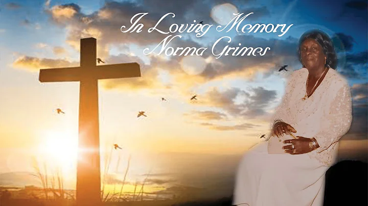 Celebrating the Life of Norma Joyce Grimes