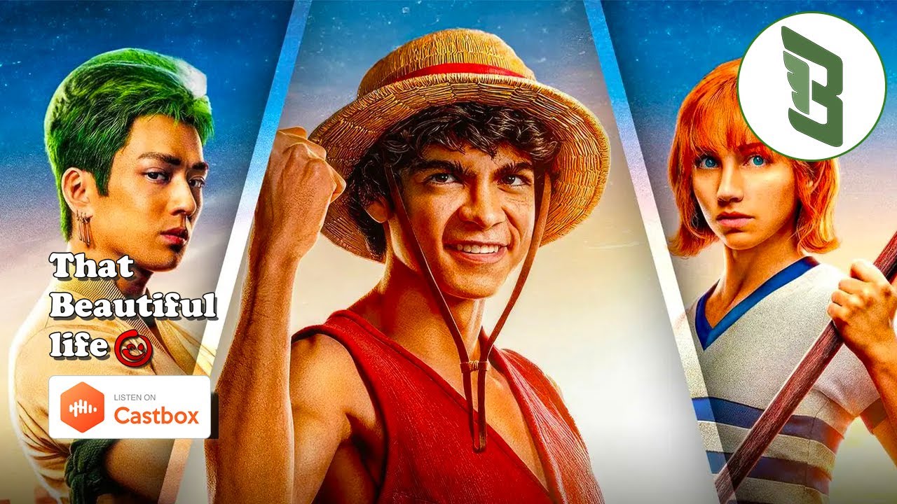 TBL Podcast Episode 186 - One Piece Netflix (Live Action) Review