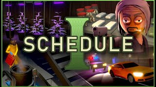Getting A Massive Upgrade: Schedule 1 Ep2