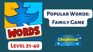 Popular Words: Family Game - Level 21- 40  - Solutions/answers screenshot 3