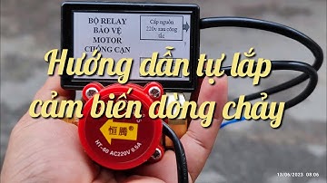 Hướng dẫn lắp công tắc cảm biến dòng chảy cho máy bơm nước