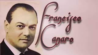 Mala suerte (Francisco Canaro - Ernesto Fama)
