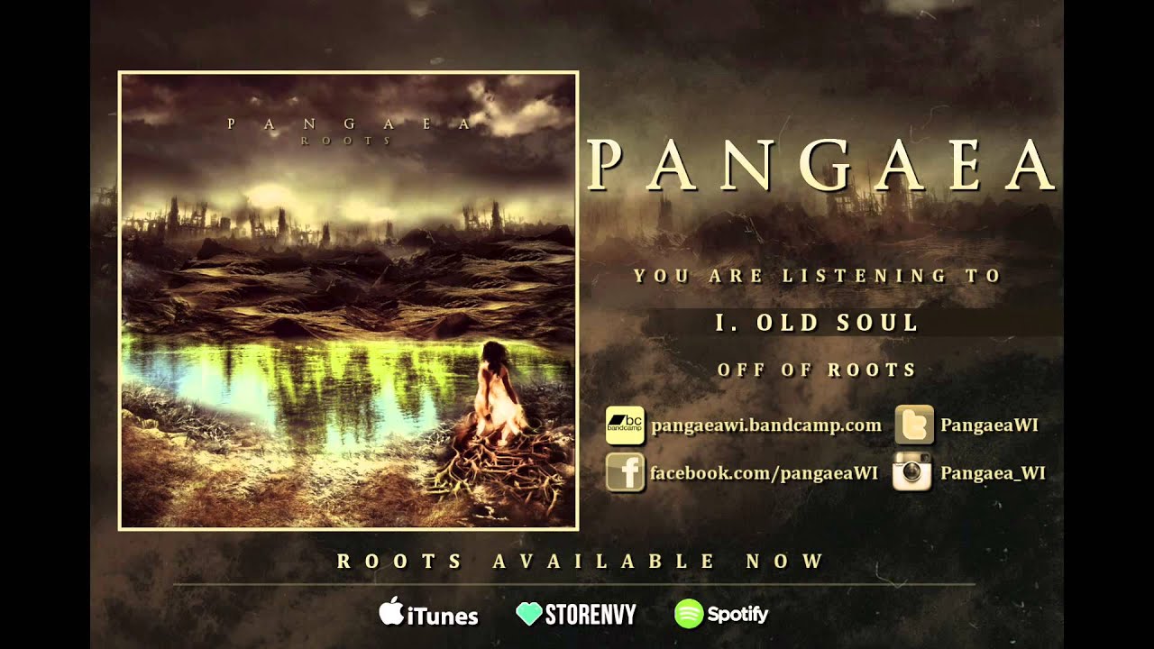Pangaea | Old Soul